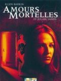 Amours Mortelles