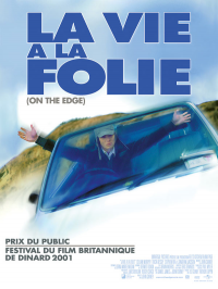 La Vie à la folie