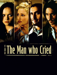 The Man who cried - Les larmes d'un homme