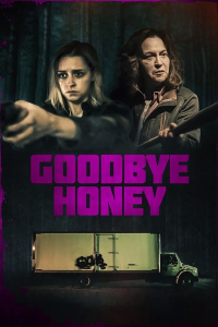 Goodbye Honey (2021)