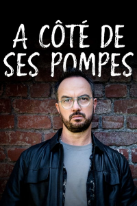 À côté de ses pompes