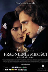 Chopin. Pragnienie milosci