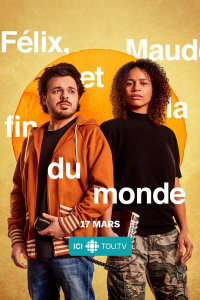 Félix, Maude et la fin du monde (2021)