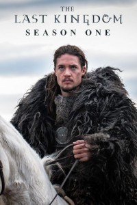 The Last Kingdom saison 1