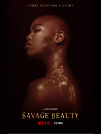 Savage Beauty Saison 1 en streaming français