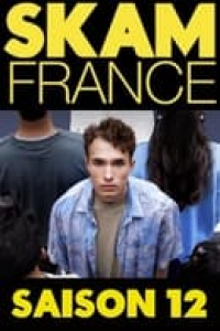 SKAM France saison 12