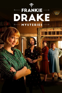 Frankie Drake Mysteries saison 3