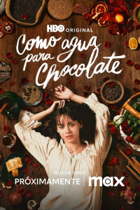 Chocolat amer (Como agua para chocolate) saison 1