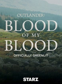 Outlander: Blood of My Blood