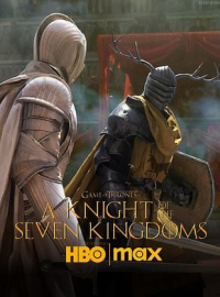 A Knight of the Seven Kingdoms